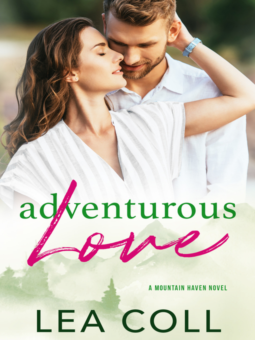 Title details for Adventurous Love by Lea Coll - Available